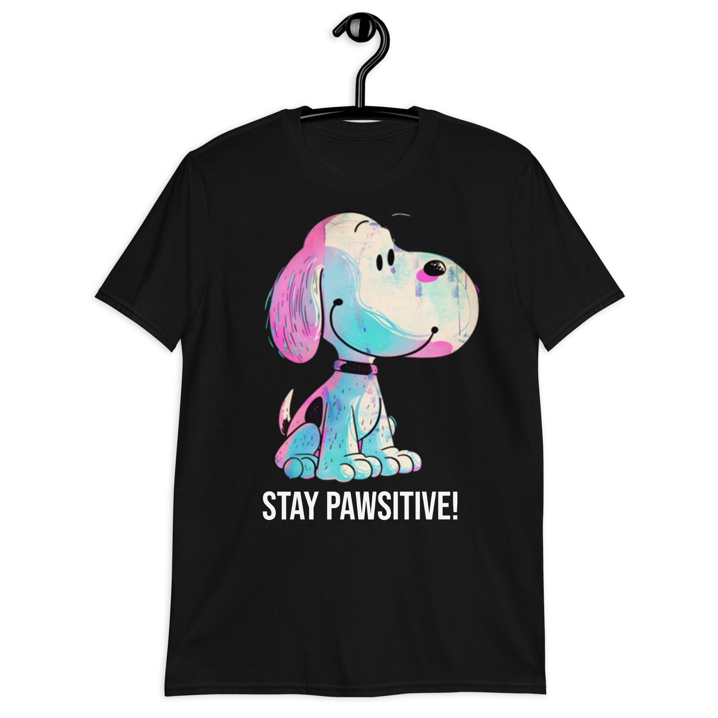 Stay Pawsitive Tee | Unisex T-Shirt